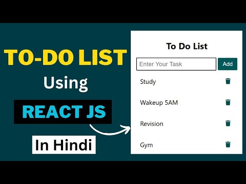 ToDo List App Using React JS in Hindi | Todo List in react js