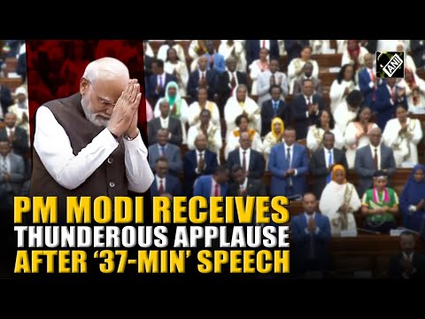 ‘Vande Mataram, Ethiopian…’: PM Modi’s ‘ 37 min’ speech at parliament receives ‘thunderous applause’