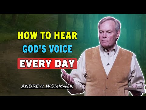 Andrew Wommack 🕊️ How to Hear God's Voice Every Day | IMPORTANT SERMON