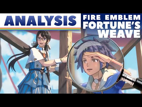 Fire Emblem: Fortune's Weave - Analysis & Speculation