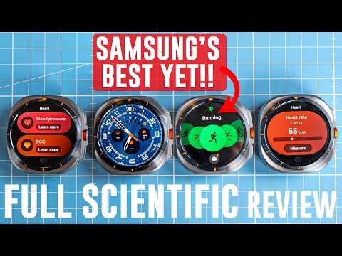 Galaxy Watch Ultra - In-depth Scientific Review! (BEST Samsung Smartwatch Yet)