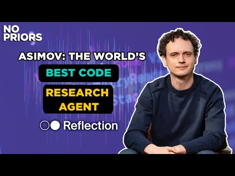 No Priors Ep. 123 | With ReflectionAI Co-Founder and CEO Misha Laskin