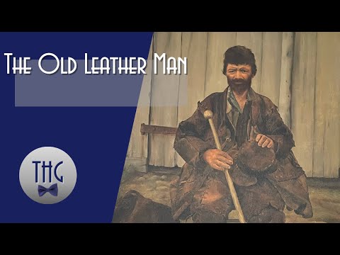 The Old Leather Man