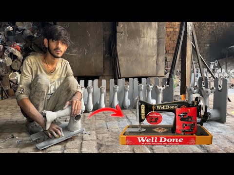 Well Done Sewing Machine Manufacturing Process | How Sewing Machines Are Made 