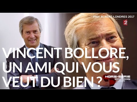 Prix Albert-Londres 2017 - Vincent Bolloré, un ami qui vous veut du bien ? - 21 juillet 2016