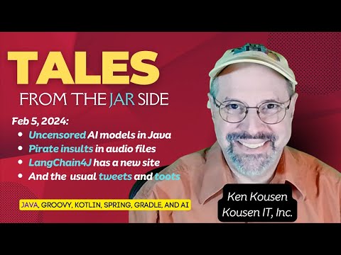 Tftjs: Uncensored AI with Java, Pirate audio in texts, LangChain4J, and more