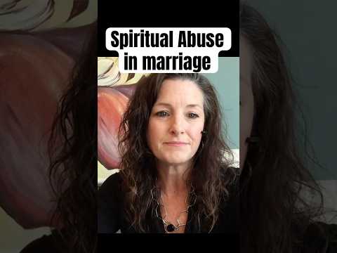 Spiritual Abuse in Marriage #emotionalabuse #narcissisticabuse #marriagehelp