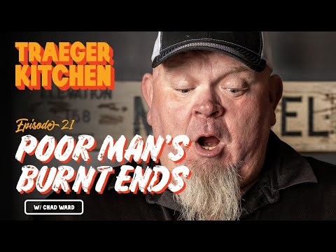 Poor Manโs Burnt Ends with Chad Ward | Traeger Grills
