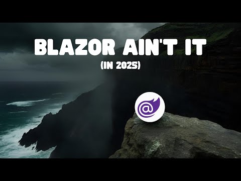 6 Reason to Skip Blazor in 2025