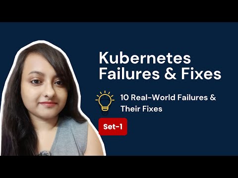 10 Real-World Kubernetes Failures & Their Fixes | Set-1 | CrashLoopBackOff, OOMKilled & More