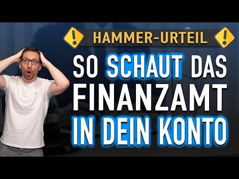 HAMMER-Urteil 😳 So schaut das Finanzamt 2025  in DEIN Bankkonto!