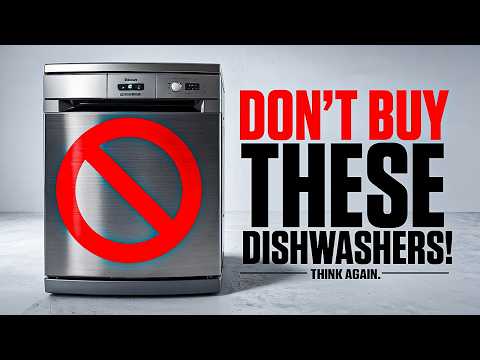 Dishwashers You Should Never Buy in 2025!