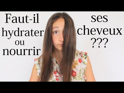 Cheveux : faut-il les NOURRIR ou les HYDRATER ? Et avec QUOI ?