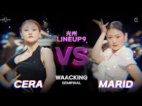 CERA(KR) vs MARID(KR)ㅣWAACKING Round of 4 - 2 | 2024 LINE UP SEASON 9