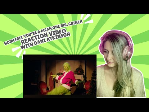 HOME FREE - YOU'RE A MEAN ONE, MR. GRINCH - REACTION VIDEO!