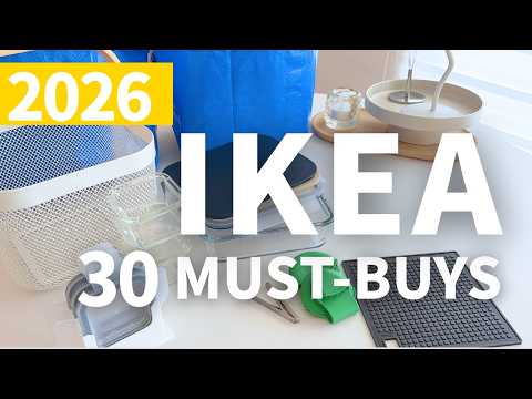IKEA Must-Buys 2026: Top 30 Items Worth Buying