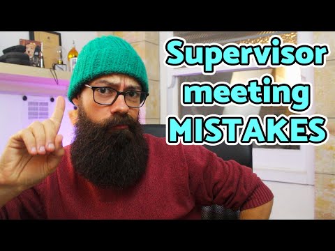 PhD Supervisor Meeting Mistakes | PhD tips