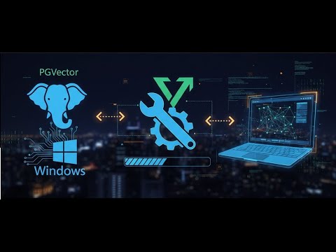 Installing the PGVector extension on Windows.
