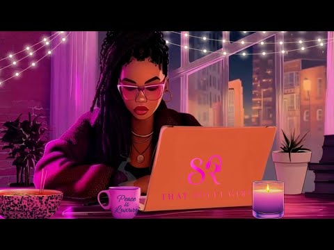 Soulful Focus Energy✨ | R&B Lo-Fi for Study & Work