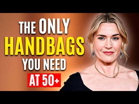7 Bags That Make You Look Rich and Elegant After 60