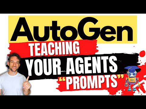 AutoGen TUTORIAL | Teaching PROMPTS to Your Agents