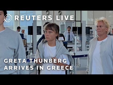 LIVE: Greta Thunberg arrives in Greece after detainment