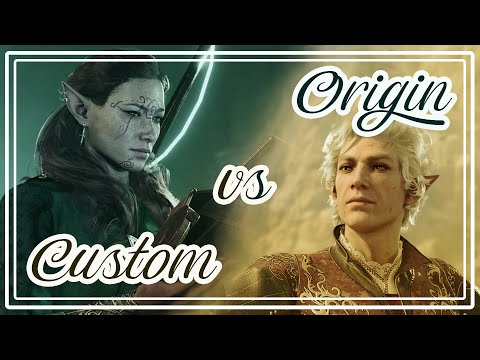 Custom vs Origin characters - Baldur's Gate 3