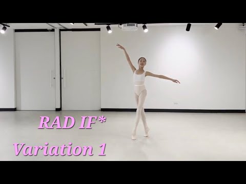 RAD IF* Variation 1- Female (IF-18) @royalacademydance 