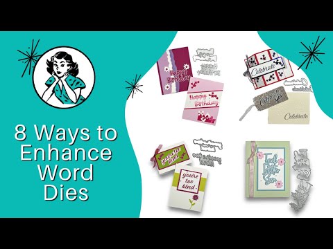 Word Dies Can Be Enhanced In These 8 Amazing & Easy Ways