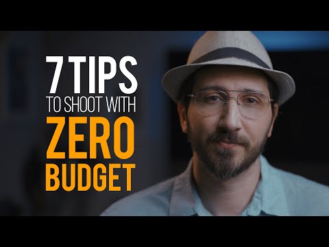 7 TIPS for shooting with 0 BUDGET