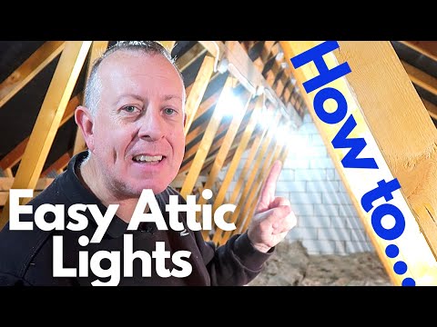 How to Install the Easiest Attic / Loft Lights