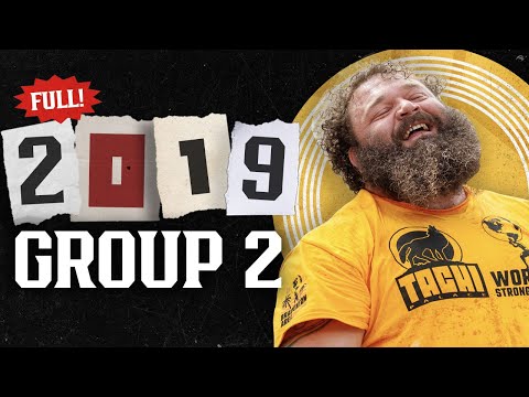 *FULL* 2019 World's Strongest Man | Group 2