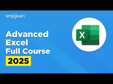 Advanced Excel Full Course 2026 | Advanced Excel Tutorial | Advanced Excel Course | Simplilearn