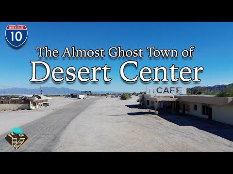 Exploring Abandoned Desert Center, California