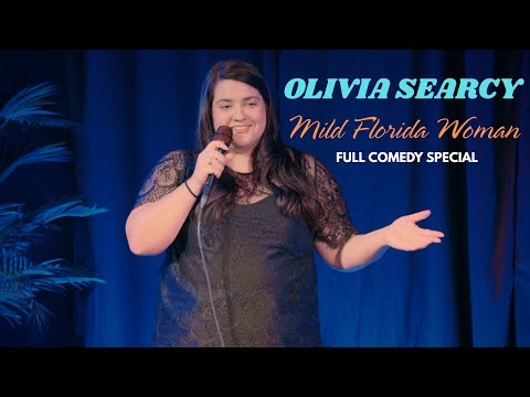 Olivia Searcy | Mild Florida Woman | Full Comedy Special