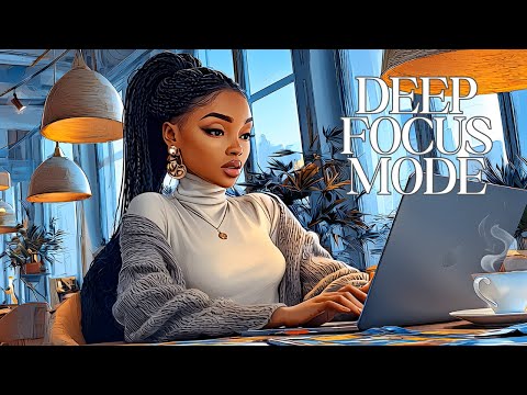Deep Focus Mode | Clean LoFi for Productive Sessions