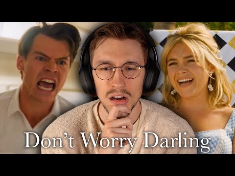 Watching *Don't Worry Darling* until I lose my will to live