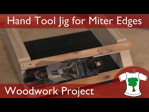 Woodwork Project: Jig for Mitered Corner Boxes - Using Hand Tools Only