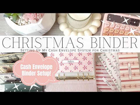 Christmas Binder Setup | Cash Envelope System Setup & Cash Stuffing $1000