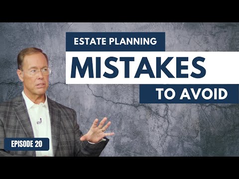 Wills, Trusts, Beneficiaries & Tax Mistakes to Avoid