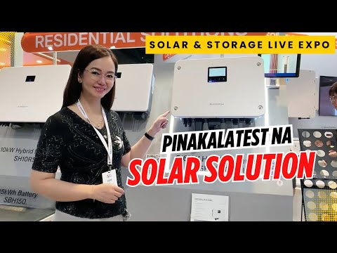 SOLUSYON sa MATAAS NA BILL NG KURYENTE! LATEST SA SOLAR ENERGY SYSTEM/Solar & Storage Expo /SUNGROW