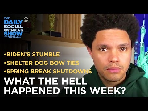 What the Hell Happened This Week? - Week of 3/22/21 | The Daily Social Distancing Show