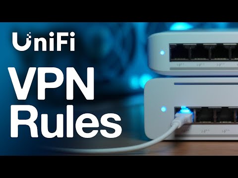 The Rules You Need to Secure Your UniFi VPN