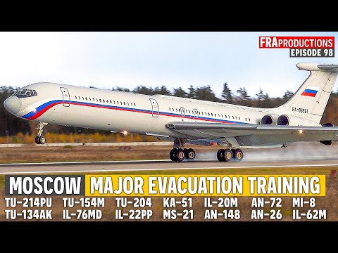 Planespotting MOSCOW Evacuation Training: Il-62, Tu-154, Ka-52, Il-22PP, Tu-214PU, An-148, Il-20..