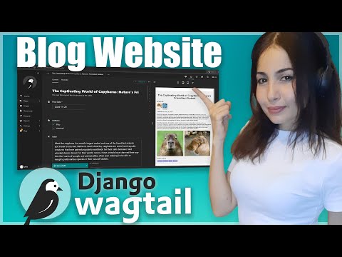 Blog Site with Django + Wagtail CMS : Complete Project Tutorial | Beginner Friendly Guide