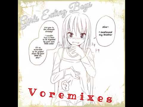 Girls Eating Boys - Voremixes (Full Album)