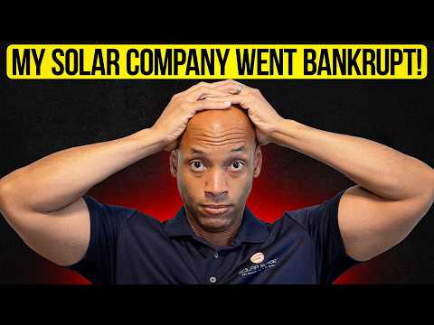 BANKRUPT: My Solar Installer Went Out of Business