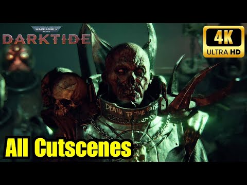 Warhammer 40K Darktide: All Cutscenes (4K 60FPS)