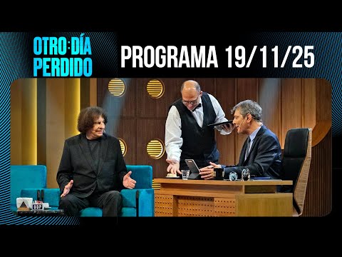 OTRO DÍA PERDIDO - Programa 19/11/25 - IMPERDIBLE CHARLA DE CAFÉ CON ALEJANDRO DOLINA