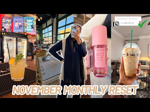 NOVEMBER 2025 MONTHLY RESET ROUTINE + how much we spent in october, goals, highs/lows, favorites